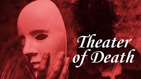 Theater of Death Game