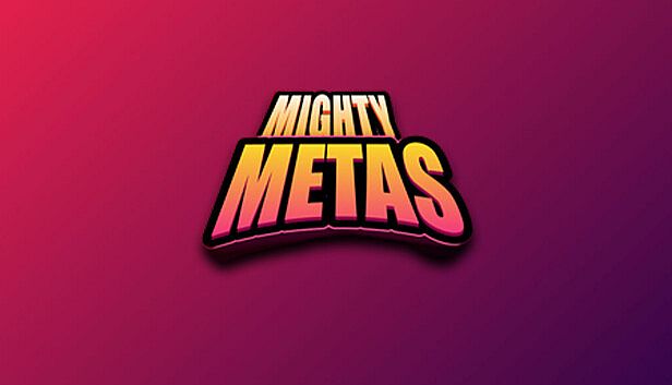 Buy Mighty Metas