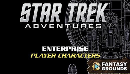 Fantasy Grounds - Star Trek Adventures: Enterprise Player Characters