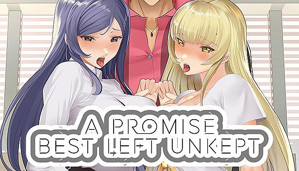 Buy A Promise Best Left Unkept