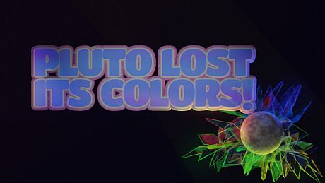 Pluto Lost Its Colors Game
