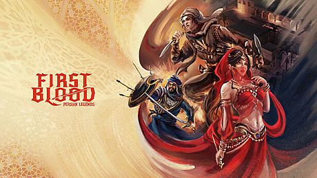 First Blood : Persian Legends Game