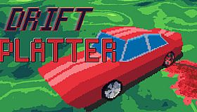 Drift Splatter