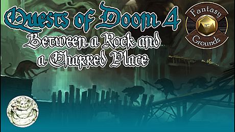 Fantasy Grounds - Quests of Doom 4: Between a Rock and a Charred Place (5E) DLC