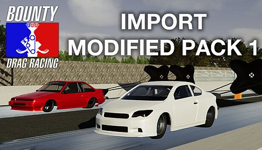 Bounty Drag Racing - Import Modified Pack 1