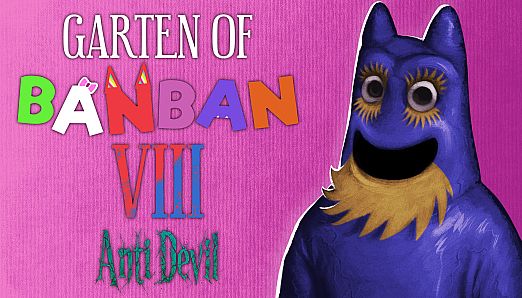 Garten of Banban 8: Anti Devil