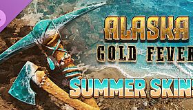 Alaska Gold Fever DLC - Summer Skins