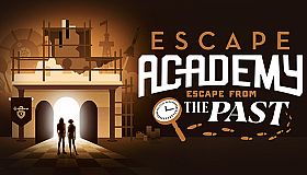Escape Academy: Escape From the Past