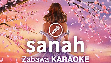 Zabawa Karaoke - sanah DLC