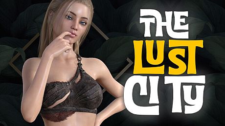 The Lust City Game