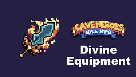 Cave Heroes - Divine Equipment DLC