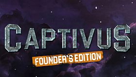 Captivus - Founder's Edition