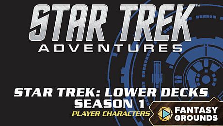 Fantasy Grounds - Star Trek Adventures: Lower Decks Season 1 Crew Pack DLC