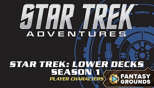 Fantasy Grounds - Star Trek Adventures: Lower Decks Season 1 Crew Pack
