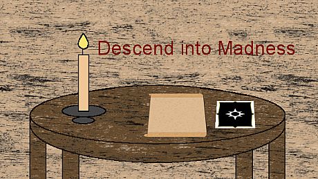 Descend into Madness Game