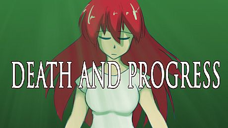 Death and Progress Game