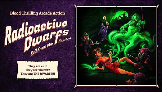 Radioactive Dwarfs: Evil From the Sewers