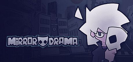 Mirror Drama Game