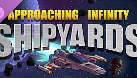Approaching Infinity: Shipyards