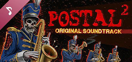 POSTAL 2 - Official Soundtrack DLC