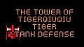 The Tower Of TigerQiuQiu Tiger Tank Defense