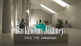Backrooms Journey: Into the unknown