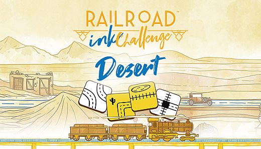 Railroad Ink Challenge – Desert