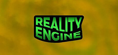 Reality Engine