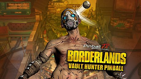 Pinball FX - Borderlands: Vault Hunter Pinball