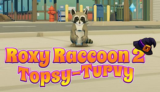 Roxy Raccoon 2: Topsy-Turvy