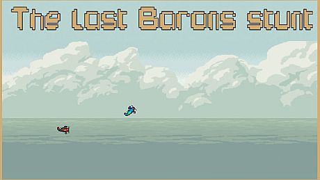 The last Baron's stunt (Anime) Game