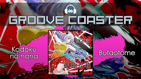 Groove Coaster - Kodoku na hana DLC