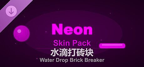 Water Drop Brick Breaker - Neon Skin Pack DLC