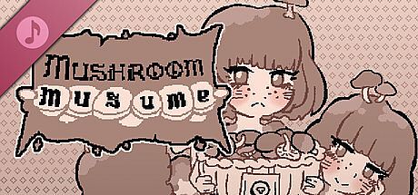 Mushroom Musume Soundtrack