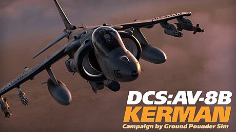 DCS: DCS: AV-8B Kerman Campaign by Ground Pounder Sims DLC