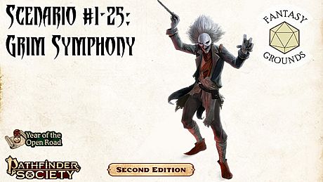 Fantasy Grounds - Pathfinder 2 RPG - Pathfinder Society Scenario #1-25: Grim Symphony DLC