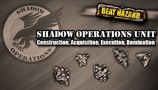Beat Hazard - Shadow Operations Unit