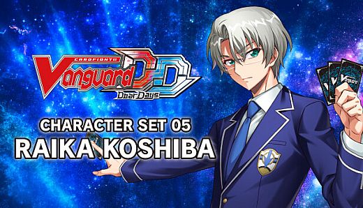 Cardfight!! Vanguard DD: Character Set 05: Raika Koshiba
