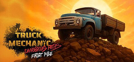 Truck Mechanic: Dangerous Paths - First Mile