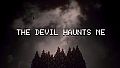 THE DEVIL HAUNTS ME - Full OST