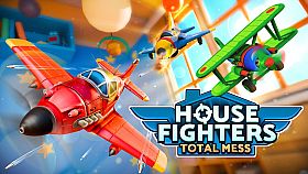 House Fighters: Total Mess