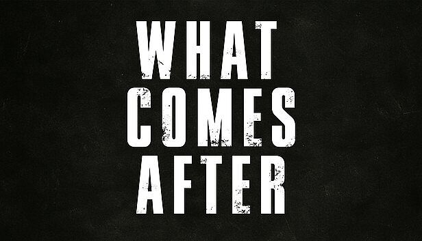 Buy WHAT COMES AFTER VR