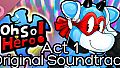 Oh So Hero! Act 1 Original Soundtrack