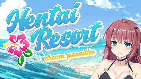 HENTAI RESORT - Dream Paradise Game
