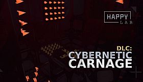 Happy Lab: Cybernetic Carnage