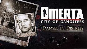 Omerta - City of Gangsters - Damsel in Distress DLC