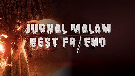 Jurnal Malam : Bestfriend Game