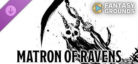 Fantasy Grounds - Matron of Ravens - Level-4