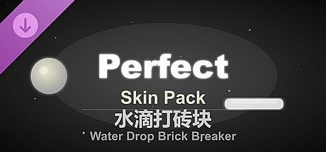 Water Drop Brick Breaker - Perfect Skin Pack DLC