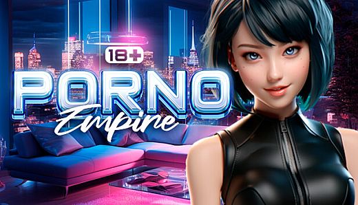 Porno Empire [18+]
